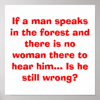 Man Speaks in Forest Poster - Funny Joke for Men