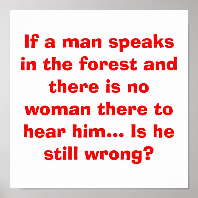 Man Speaks in Forest Poster - Funny Joke for Men (Frente)