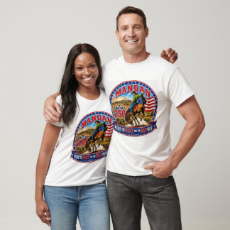 MANDAN Onde o Melhor e o Oeste Começam Camiseta