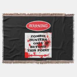 Manta Aviso Apenas Caçadores Zombie