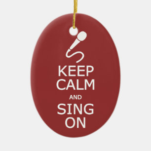 Mantenha a calma & cante-a no ornamento feito sob