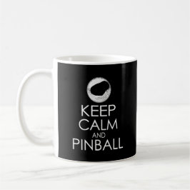 Mantenha a calma e a caneca do Pinball