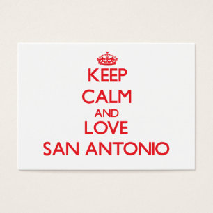Mantenha a calma e ame San Antonio