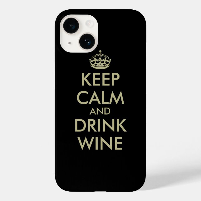 Mantenha a calma e beba vinho iPhone 14 case (Verso)