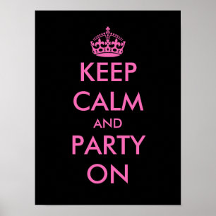 Mantenha a calma e continue a festa Poster   Perso