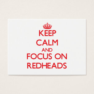 Mantenha a calma e o foco em Redheads