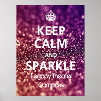 Mantenha a calma e o Poster Sparkle