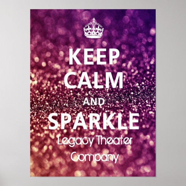Mantenha a calma e o Poster Sparkle (Frente)