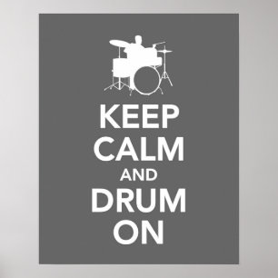 Mantenha a calma e rufe no impressão ou no poster