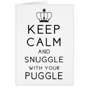 Mantenha a calma e Snuggle com seu cartão de