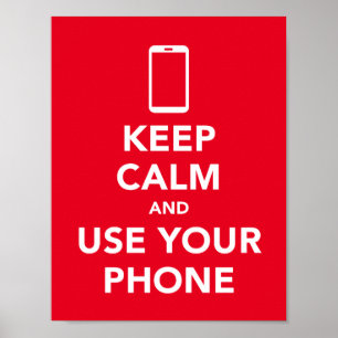 Mantenha a calma e use seu poster do telefone