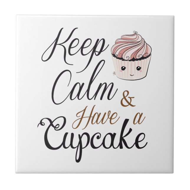Mantenha a calma para comer o cupcake Kawaii (Frente)