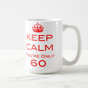 Mantenha a calma que você é caneca de somente 60