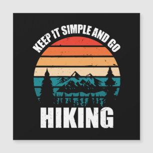 Mantenha As Coisas Simples E Vá Hiking