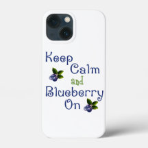 Mantenha Calma E Blueberry Na capas de iphone De C