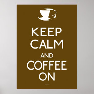 Mantenha calma e café ligados - poster