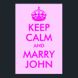 Mantenha calma e Casado John Impressão<br><div class="desc">Uma paródia em um poster britânico da 2ª Guerra Mundial para lembrar a noiva assustada para manter sua cabeça. Para além da sua escolha na formulação desta poster,  a cor de fundo também pode ser alterada.</div>