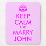 Mantenha calma e Casado John Mousepad<br><div class="desc">Um mousepad de casamento de bobo que é uma paródia baseada em um poster da 2ª Guerra Mundial do Britânico.</div>