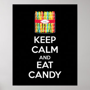 Mantenha calma e coma Impressão de Poster doce