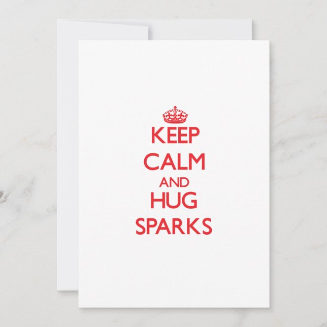 Mantenha calma e Hug Sparks (Frente)