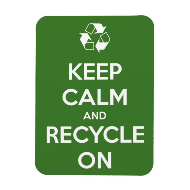 Mantenha calma e Reciclar no ímã Flexi Premium (Vertical)
