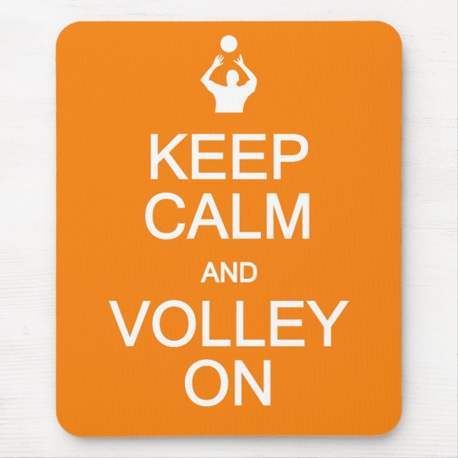 Mantenha Calma e Volley no mouse pad (Frente)