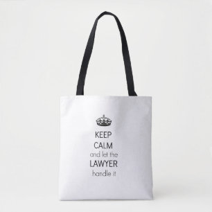 Mantenha Calmo Advogado Tote Bag - Advogado Engraç