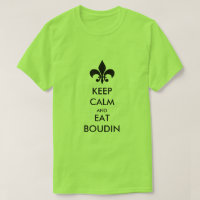 Mantenha calmo e coma a camiseta sul de Boudin