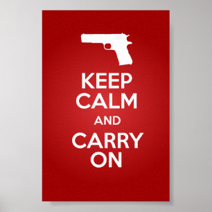 Mantenha calmo e continue o poster das armas de