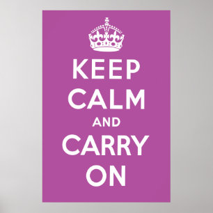 Mantenha calmo e continue o poster - roxo