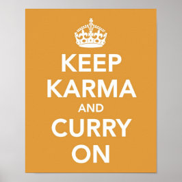 Mantenha Karma e Curry no impressão