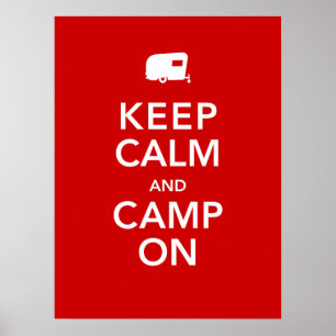 Mantenha o poster da calma e do acampamento sobre