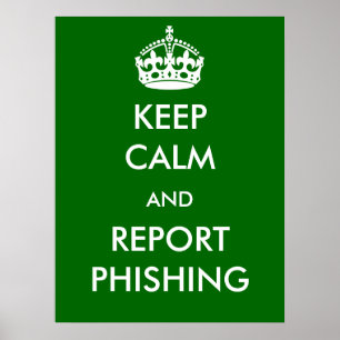 Mantenha o poster de Phishing da calma e do