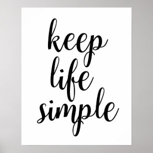 Mantenha o poster simples da vida