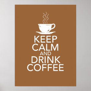 Mantenha poster calmo e da bebida do café