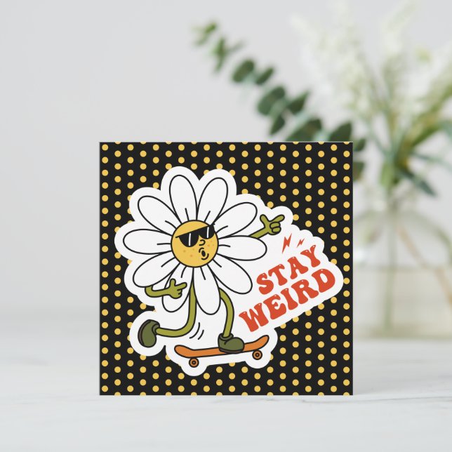 Mantenha-se estranho no skate Daisy (Em pé/Frente)