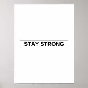 Mantenha-se forte - Poster motivacional