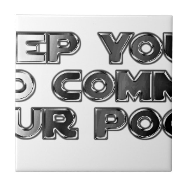 Mantenha seus comentários estúpidos (Frente)