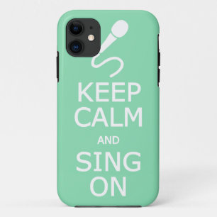 Manter a calma e cantar na capas de iphone de core