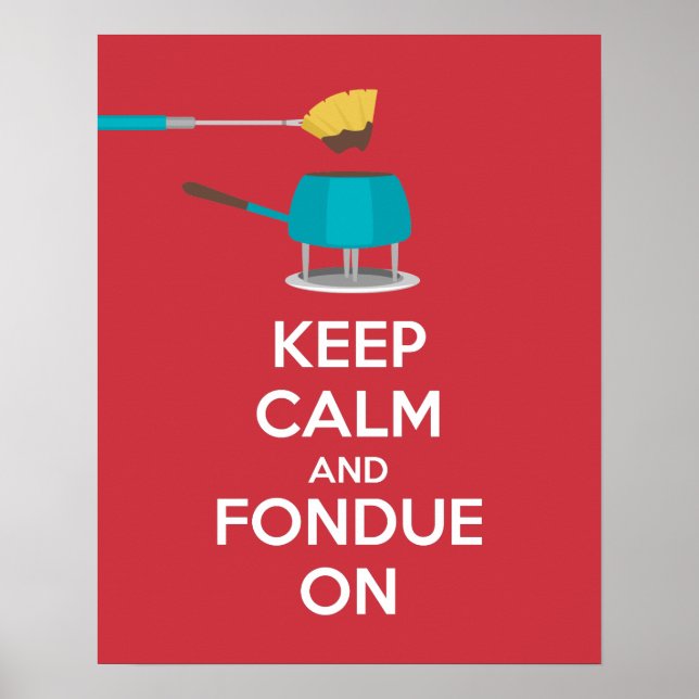 Manter Calma e Fondue no Poster Impressão (Frente)