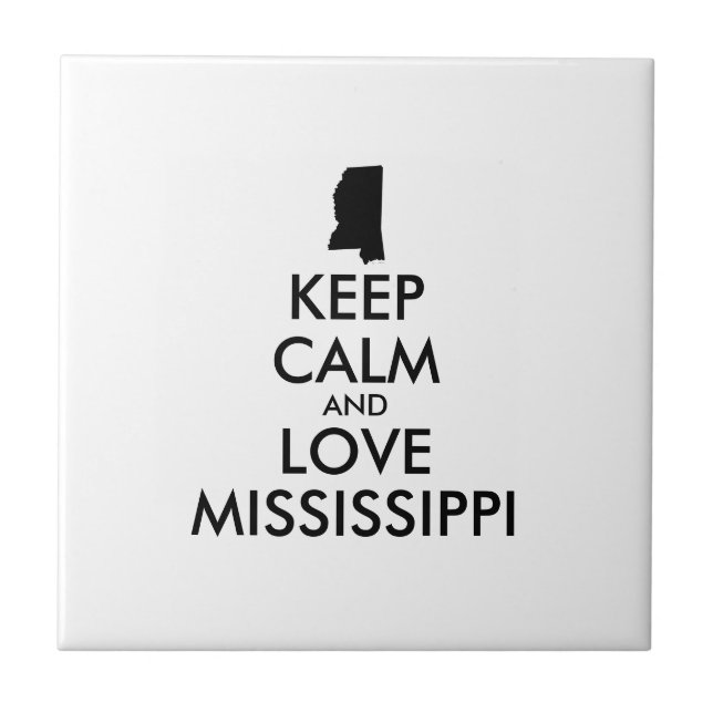 MANTER CALMO E AMAR MISSISSIPPI personalizável (Frente)