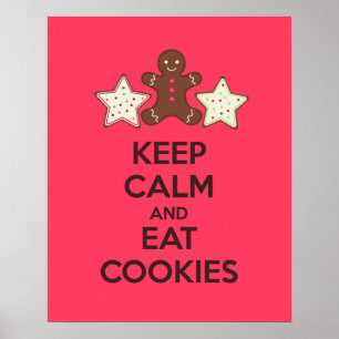 Manter Calmo e Comer Cookies Poster
