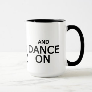 Manter Calmo e Dança na caneca - escolha estilo, c