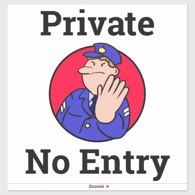 Manter Fora, Sem Entrada, Privado, Sem Adesivo (Folha)