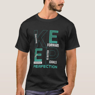 Manter Metas em Frente Camisa De Giro Motivacional