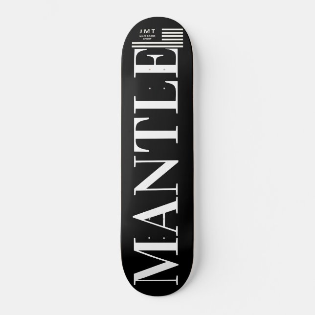 MANTLE Skateboard (Frente)