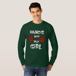 Mãos fora da minha cara e camisas de menina