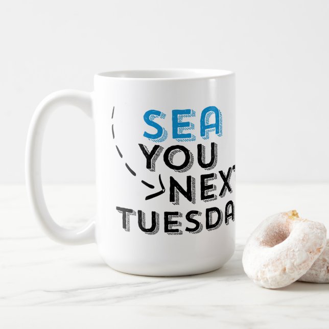 Mar você próxima terça-feira caneca de café (Com Donut)
