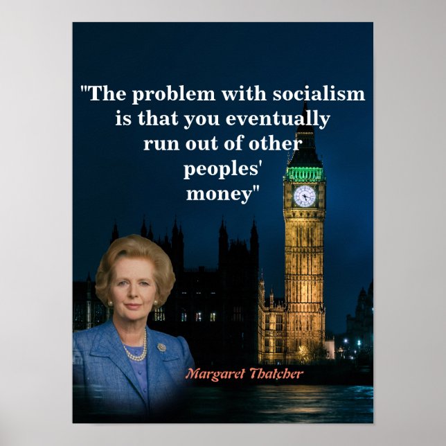 Margaret Thatcher Cita O Poster Socialismo (Frente)