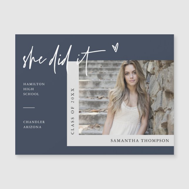 Marinho Azul Ela Fez Isso Graduação Foto Magnet (Frente)